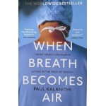 When Breath Becomes Air By Paul Kalanithi